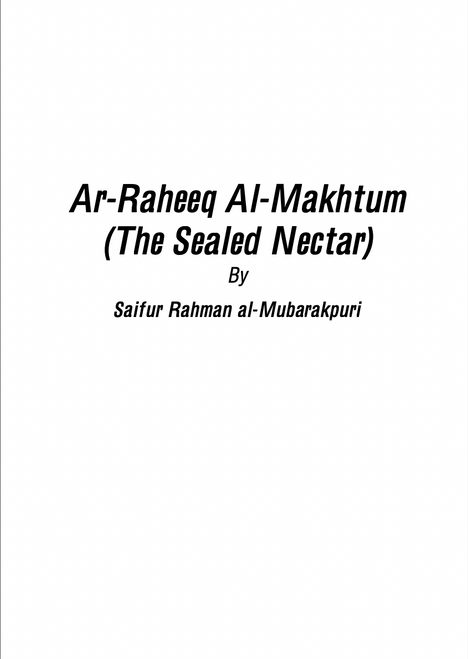 The Sealed Nectar (Ar-Raheeq Al-Makhtum (E-Book)