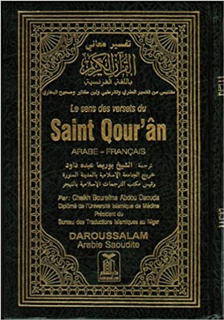 Quran in French Language (Le Sens DES Versets Du Saint Qouran)(Arabic-Francis)