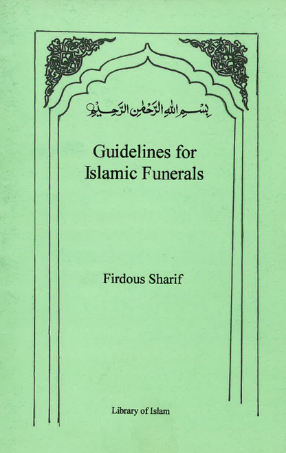 Guidelines For Islamic Funerals- USED