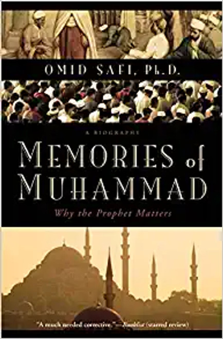 Memories of Muhammad: Why the Prophet Matters ...USED