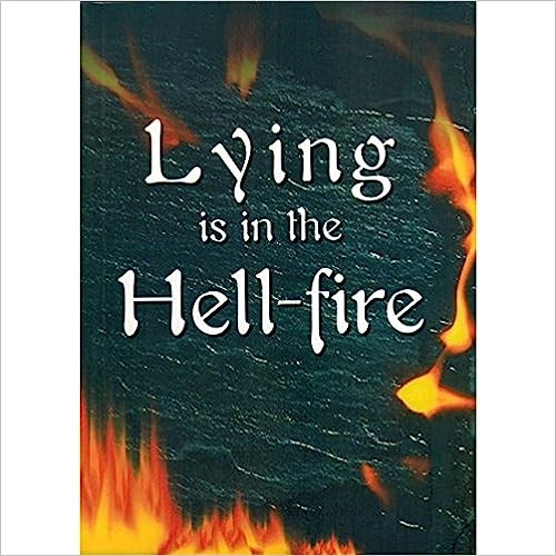 Lying is in the Hell-Fire