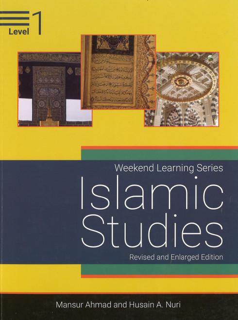 Islamic Studies Level 1 (Revised & Enlarged Edition)