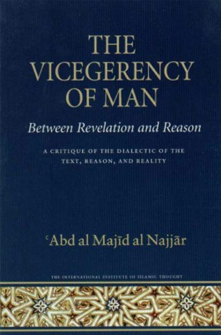 The Vicegerency of Man