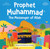 Prophet Muhammad - The Messenger of Allah (Board Book)