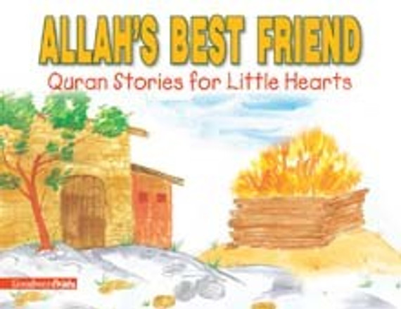 Allahs Best Friend