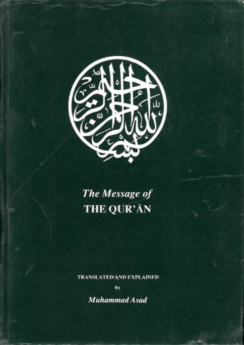 The Message of The Quran...with English translation and brief Tafseer