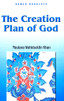 The Creation Plan of God