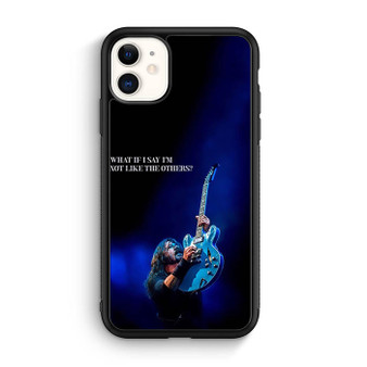 Dave Grohl Quote On Stage iPhone 11 Case