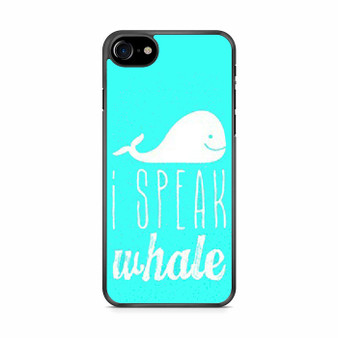I Speak Whale iPhone SE 2020 Case