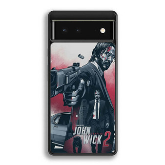 John Wick Google Pixel 6 | Google Pixel 6a | Google Pixel 6 Pro Case