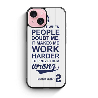 Derek Jeter Quote iPhone 15 Case