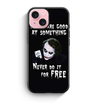 Joker Quotes 3 iPhone 15 Case