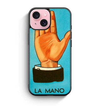 loteria la mano iPhone 15 Case
