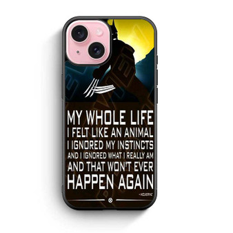 Wolverine Quotes iPhone 15 Case