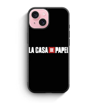 La Casa De Papel Logo iPhone 15 Case