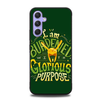 Loki Quotes Glorious Purpose Samsung Galaxy A54 5G Case