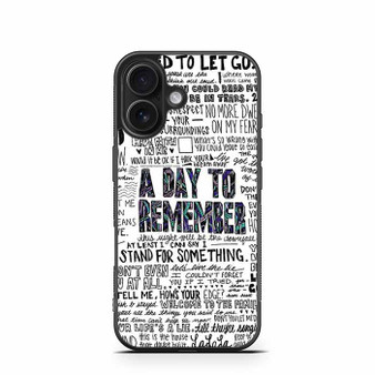 A day to remember Lyrics iPhone 16 Case