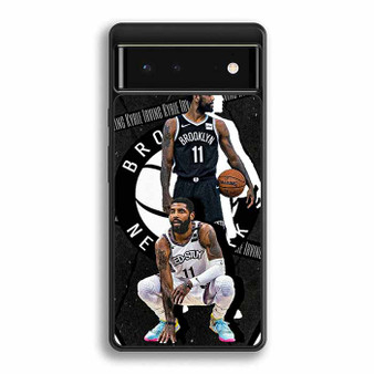 Brooklyn Nets Kyrie Irving Google Pixel 6 | Google Pixel 6a | Google Pixel 6 Pro Case