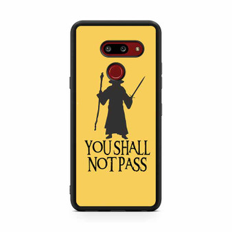 Gandalf you shall not pass LG G8 ThinQ Case