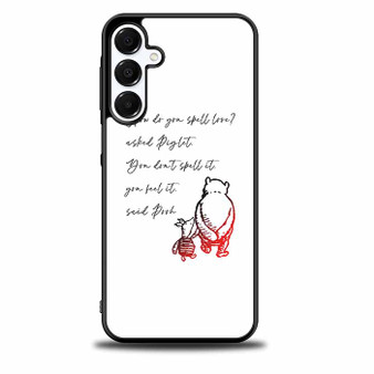 Winnie the pooh love quote Samsung Galaxy A16 5G Case