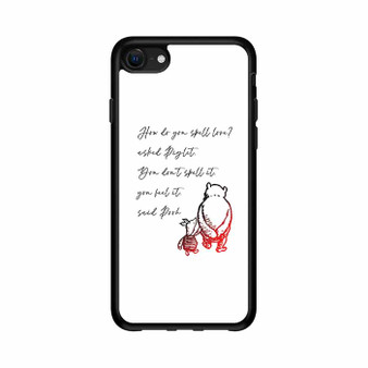 Winnie the pooh love quote iPhone 16e Case