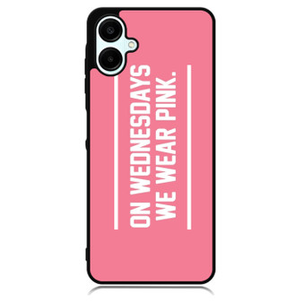 On Wednesdays We Wear Pink Samsung Galaxy A06 Case