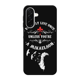 The Vampire Diaries Mikaelson Quotes 1 Samsung Galaxy A26 5G Case