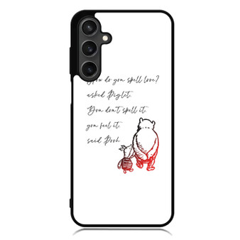 Winnie the pooh love quote Samsung Galaxy A55 Case