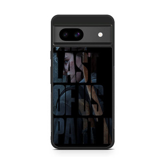 The Last of Us Part II Ellie Logo Google Pixel 8a Case