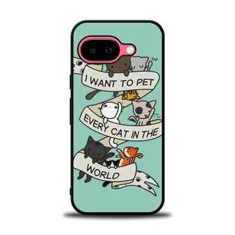 I want to pet every cat in the world Google Pixel 9a Case