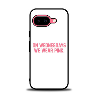 On Wednesdays We Wear Pink Mean Girls Google Pixel 9a Case