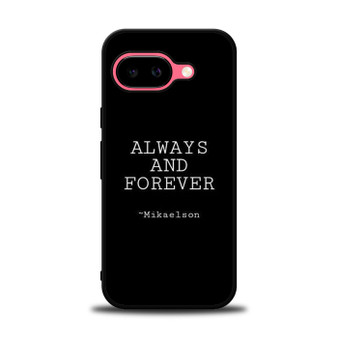 The Vampire Diaries Mikaelson Quotes 2 Google Pixel 9a Case
