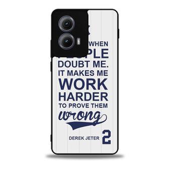 Derek Jeter Quote Motorola Moto Edge 5G 2024/ Moto Edge 5G 2025 Case