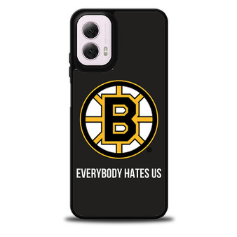 Boston Bruins Everybody Hates Us Motorola Moto G 5G 2024/ Moto G 5G 2025 Case