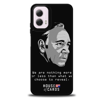 House Of Cards Francis Underwood Quote Motorola Moto G 5G 2024/ Moto G 5G 2025 Case
