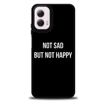 Not Sad but Not Happy Motorola Moto G 5G 2024/ Moto G 5G 2025 Case