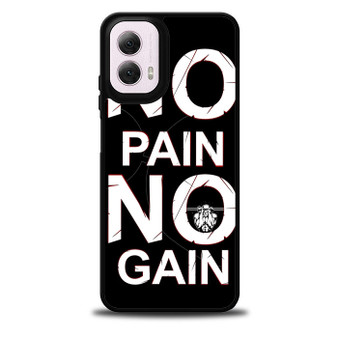 No Pain No Gain Motorola Moto G 5G 2024/ Moto G 5G 2025 Case