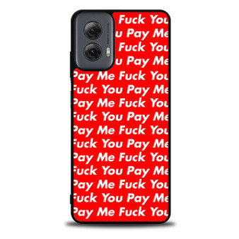Pay Me You Motorola Moto G Power 5G 2024/ Moto G Power 5G 2025 Case