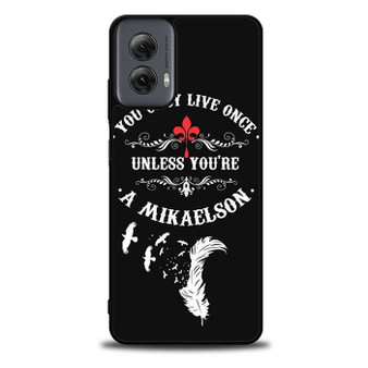The Vampire Diaries Mikaelson Quotes 1 Motorola Moto G Power 5G 2024/ Moto G Power 5G 2025 Case