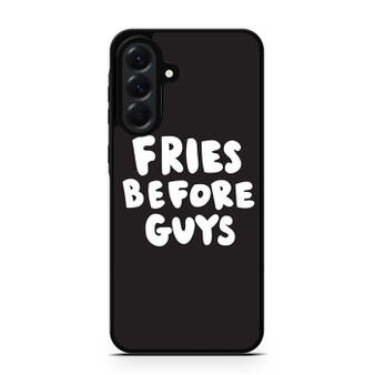 Fries Before Guys Samsung Galaxy A56 Case