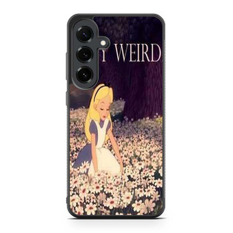 alice in wonderland stay weird Samsung Galaxy S25 FE Case