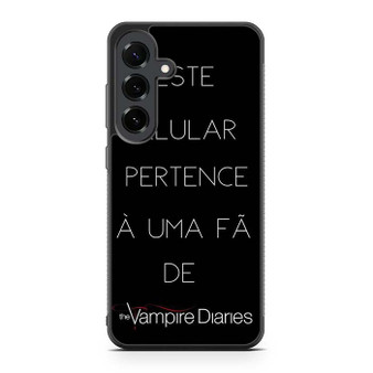 The Vampire Diaries Quotes Samsung Galaxy S25 FE Case