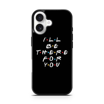 Friends Quotes 2 iPhone 17 Case