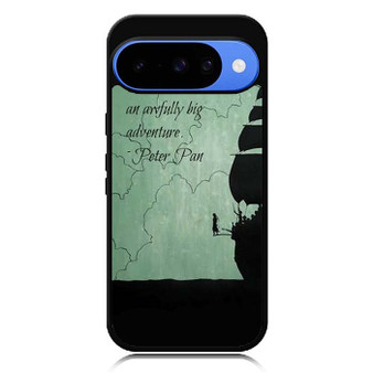 Peter Pan Quote Google Pixel 10 Case