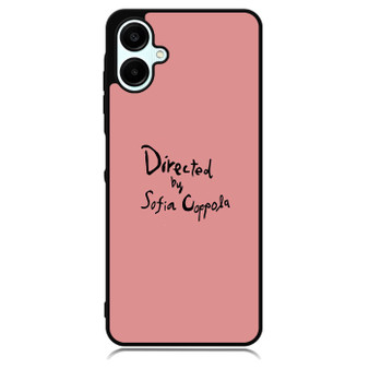 Directed By Sofia Coppola Samsung Galaxy A06 Case