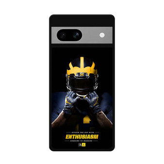 Michigan Wolverines Enthusiasm Google Pixel 7/ Pixel 7 Pro/ Pixel 7a Case