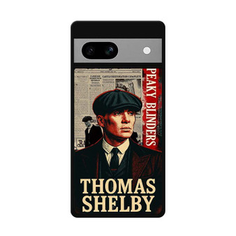 Thomas Shelby Google Pixel 7/ Pixel 7 Pro/ Pixel 7a Case