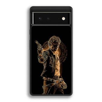 Han Solo The Smugglers Legacy Star Wars Google Pixel 6/ Google Pixel 6a/ Google Pixel 6 Pro Case