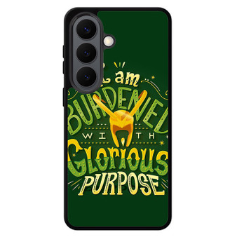 Loki Quotes Glorious Purpose Samsung Galaxy S26 Case