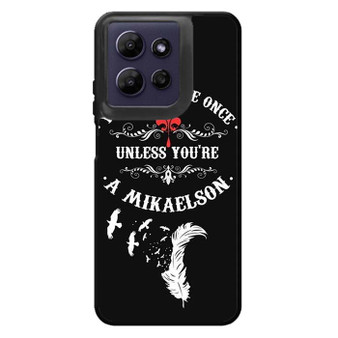 The Vampire Diaries Mikaelson Quotes 1 Motorola Moto G Power 2026 Case